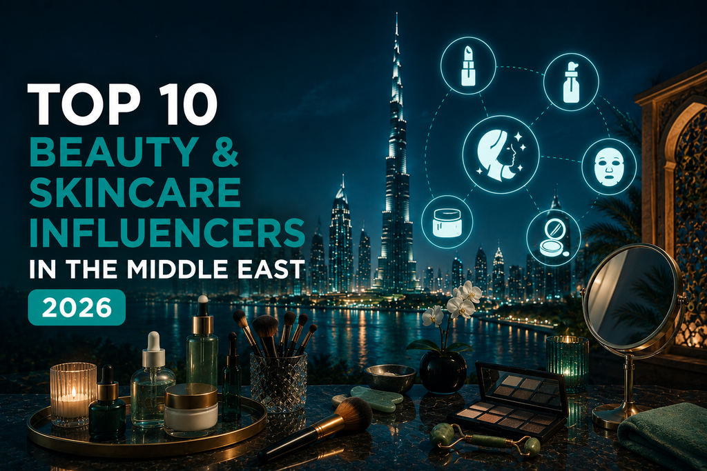 Top 10 Beauty and Skincare Influencers in the Middle East 2026 - Cover Image